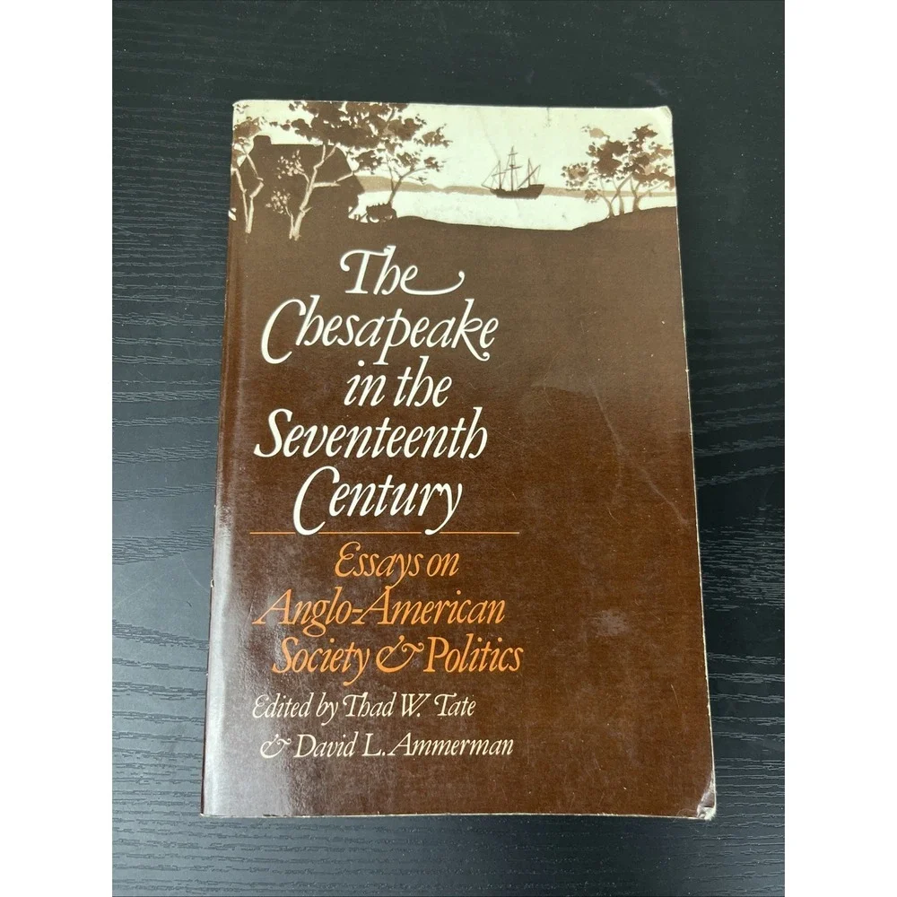 Chesapeake in the Seventeenth Century‎ Anglo American Society Politics Paperback